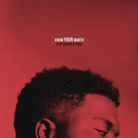 Khalid featuring Disclosure, DaVido, & Tems — Know Your Worth cover artwork