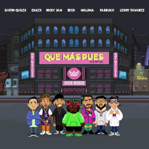 Sech featuring Maluma, Nicky Jam, Farruko, Justin Quiles, Dalex, & Lenny Tavárez — Que Más Pues (Remix) cover artwork