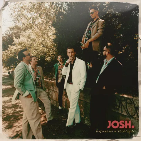 Josh. — Expresso &amp; Tschianti cover artwork