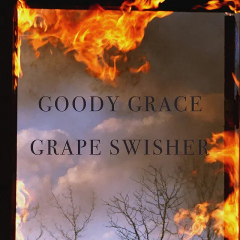 Goody Grace — Grape Swisher cover artwork