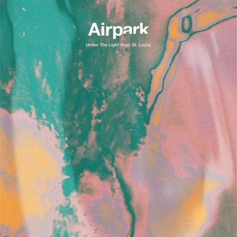 Airpark featuring St. Lucia — Under the Light cover artwork