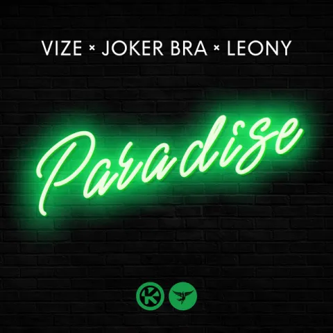 VIZE, Joker Bra, & Leony — Paradise cover artwork