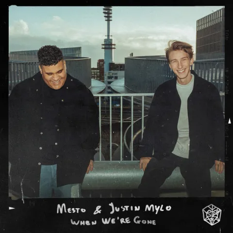 Mesto & Justin Mylo — When We&#039;re Gone cover artwork