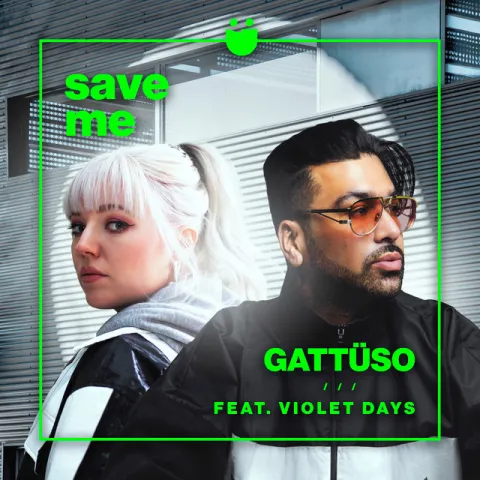 GATTÜSO featuring Violet Days — Save Me cover artwork