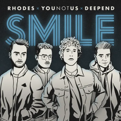 RHODES, YouNotUs, & Deepend — Smile cover artwork
