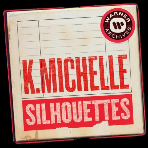K. Michelle — Silhouettes cover artwork