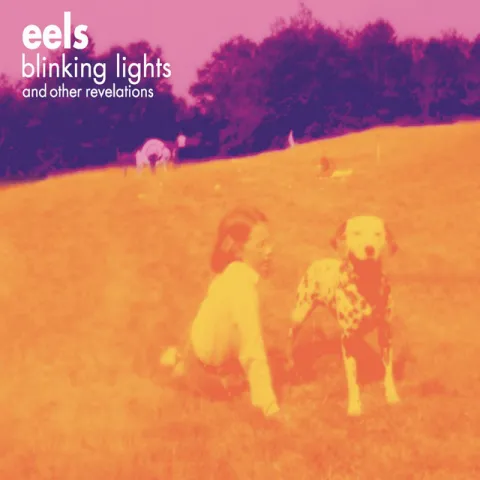 Eels Blinking Lights (For Me) cover artwork