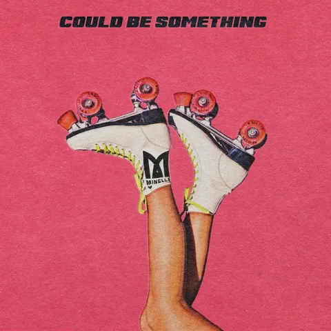Minelli — Could Be Something cover artwork