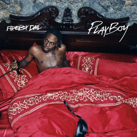 Fireboy DML — Playboy cover artwork