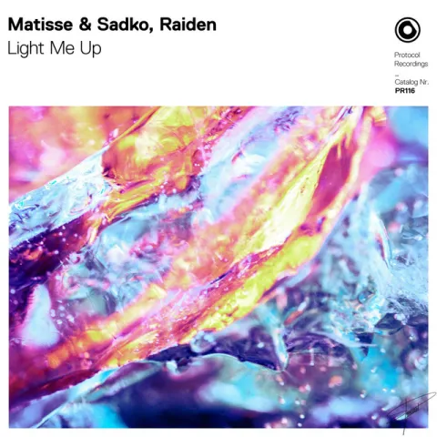 Matisse &amp; Sadko & Raiden — Light Me Up cover artwork