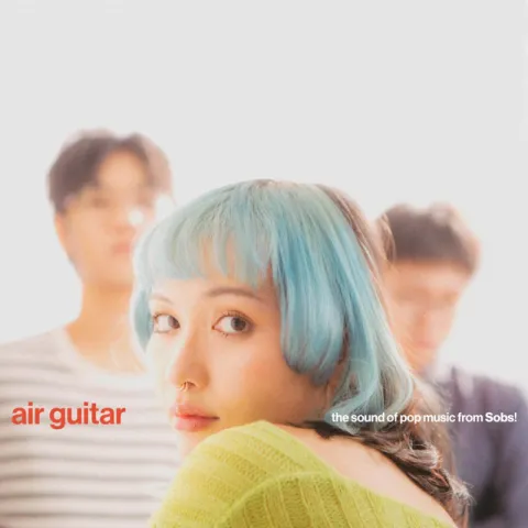 Sobs — Air Guitar cover artwork