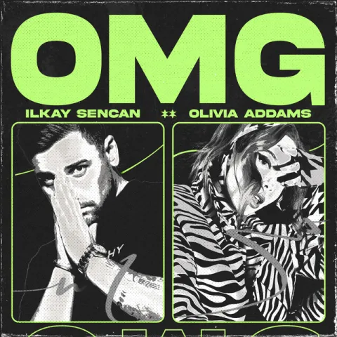 Ilkay Sencan featuring Olivia Addams — OMG (Oh My God) cover artwork