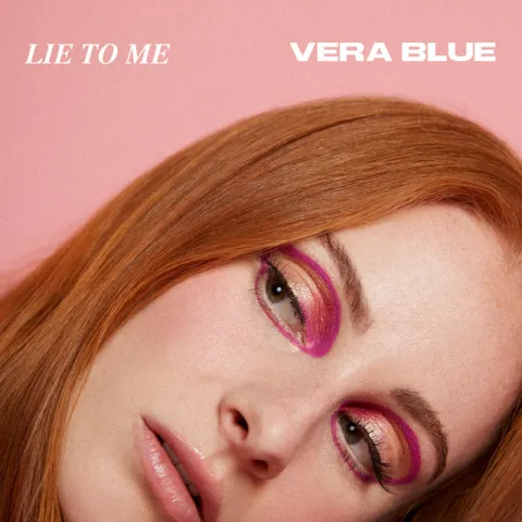 Vera Blue — Lie To Me cover artwork