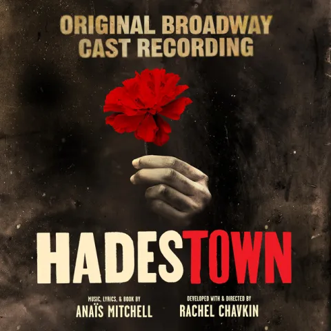 Original Broadway Cast of Hadestown & Anaïs Mitchell Hadestown (Original Broadway Cast Recording) cover artwork