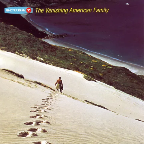 Scuba Z — The Vanishing American Family cover artwork