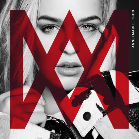Anne-Marie — Then cover artwork