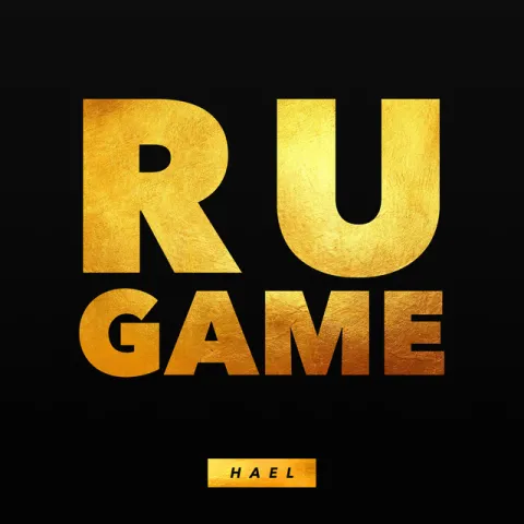 Hael — R U Game cover artwork