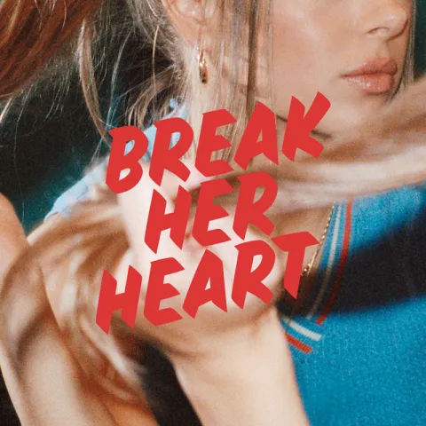 Maia Wright — Break Her Heart cover artwork