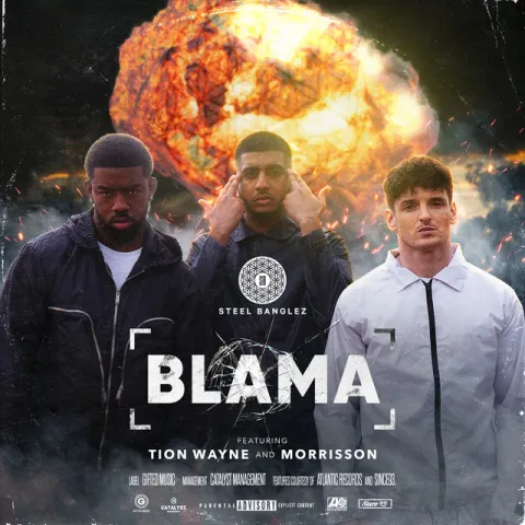 Steel Banglez featuring Tion Wayne & Morrisson — Blama cover artwork