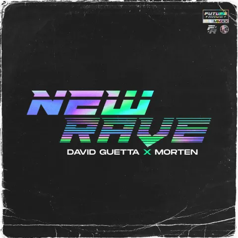 David Guetta & MORTEN New Rave cover artwork