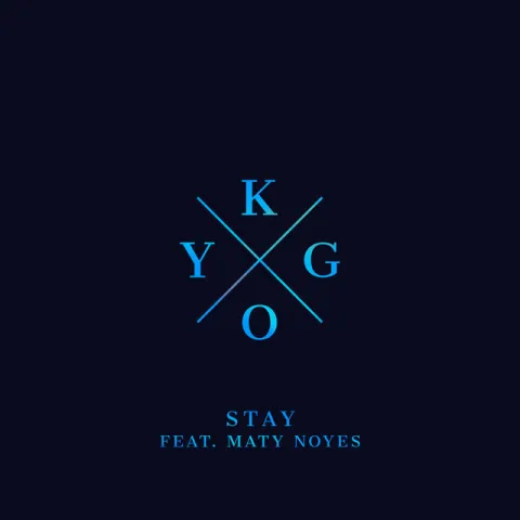 Kygo featuring Maty Noyes — Stay cover artwork