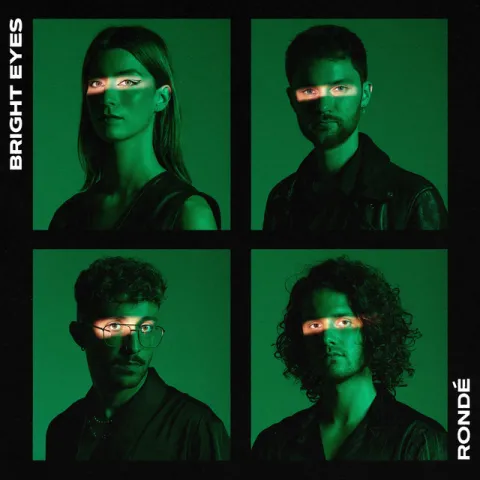RONDÉ — Bright Eyes cover artwork