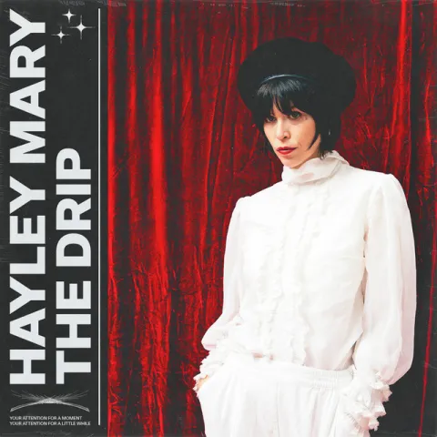Hayley Mary — The Drip cover artwork