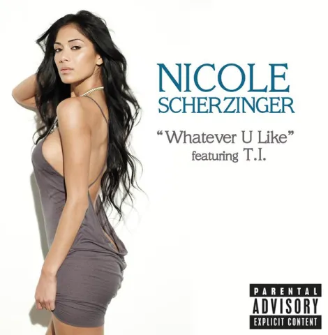 Nicole Scherzinger featuring T.I. — Whatever U Like cover artwork