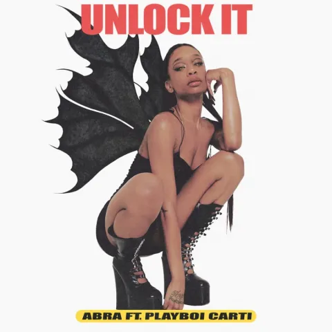 ABRA featuring Playboi Carti — Unlock It cover artwork