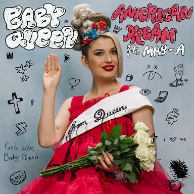 Baby Queen featuring MAY-A — American Dream cover artwork