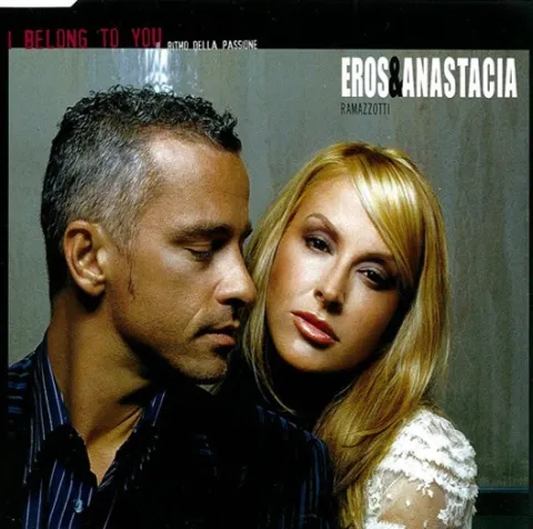 Eros Ramazzotti & Anastacia — I Belong to You (Il Ritmo della Passione) cover artwork