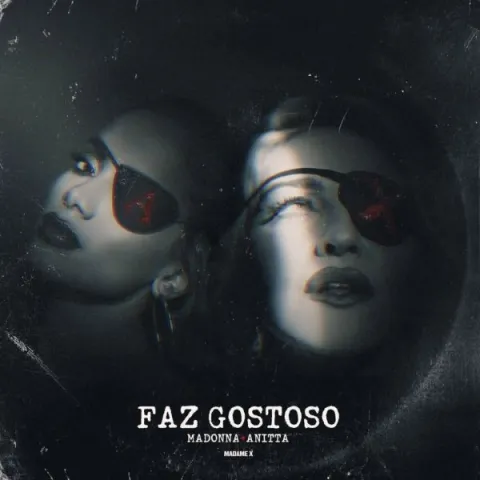 Madonna featuring Anitta — Faz Gostoso cover artwork