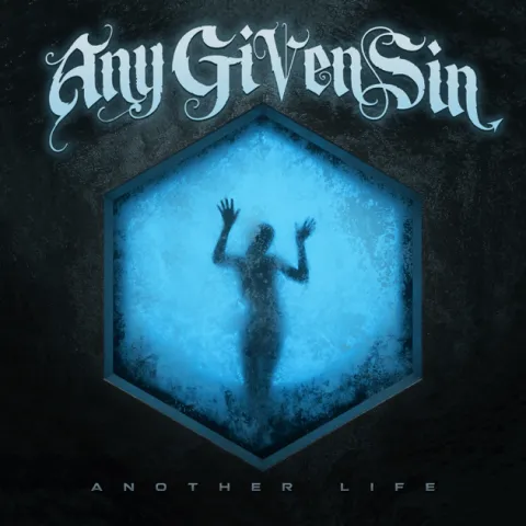 Any Given Sin — Another Life cover artwork