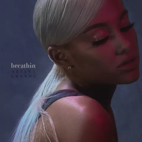 Ariana Grande breathin cover artwork