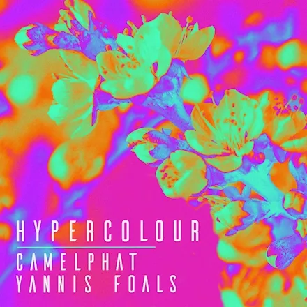 CamelPhat, Yannis, & Foals — Hypercolour cover artwork