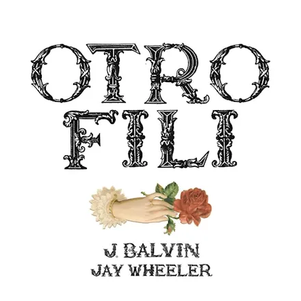 J Balvin & Jay Wheeler — OTRO FILI cover artwork
