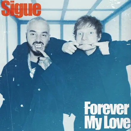 J Balvin & Ed Sheeran — Sigue cover artwork