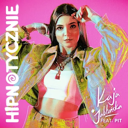 Kaja Jabłońska featuring Pit — Hipnotycznie cover artwork
