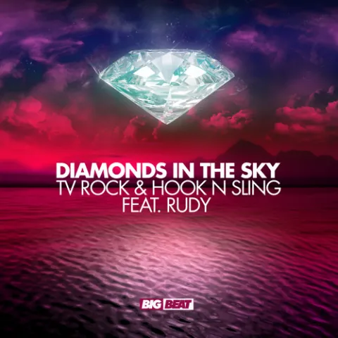 TV Rock & Hook N Sling featuring Rudy — Diamonds in The Sky cover artwork