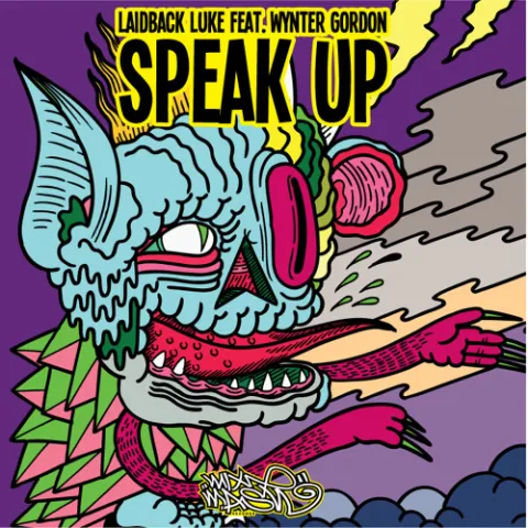Laidback Luke featuring Wynter Gordon — Speak Up cover artwork