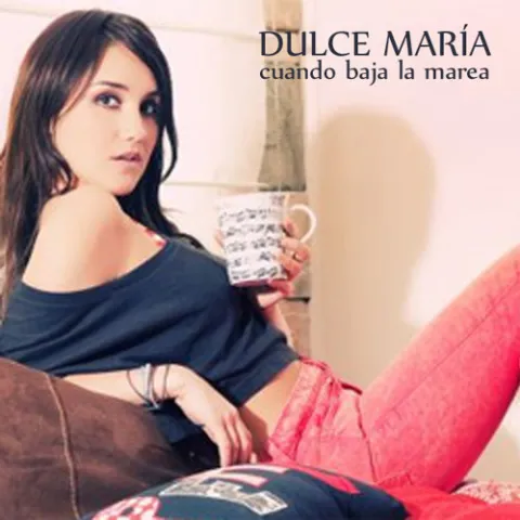 Dulce María Cuando Baja La Marea cover artwork