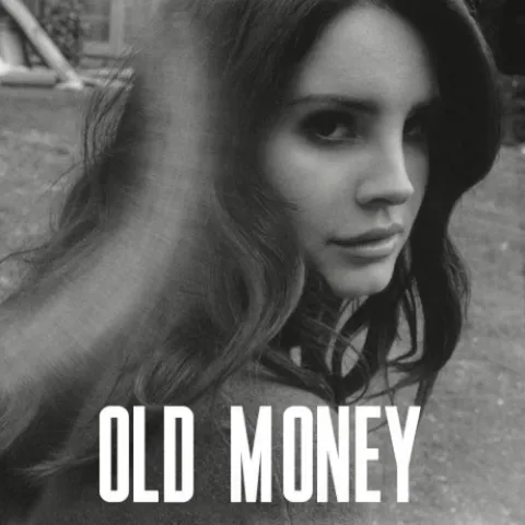 Lana Del Rey — Old Money cover artwork
