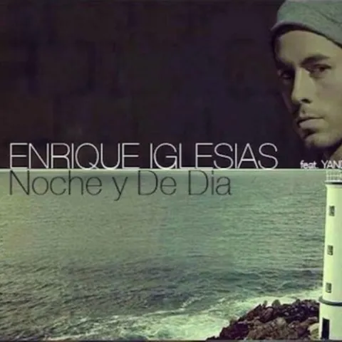 Enrique Iglesias featuring Yandel & Juan Magán — Noche Y Dia cover artwork