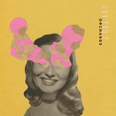 Orchards — Luv You 2 cover artwork