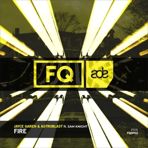 Jayce Garen & Astroblast featuring Sam Knight — Fire cover artwork