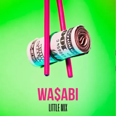 Little Mix Wasabi cover artwork