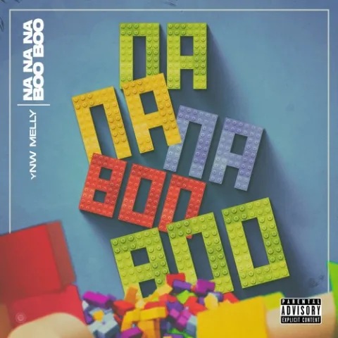 YNW Melly — Na Na Na Boo Boo cover artwork
