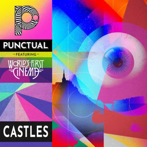 Punctual featuring World&#039;s First Cinema — Castles cover artwork