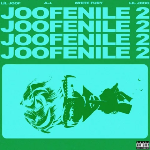 Lil Joof featuring A.J., White Fury, & Lil Jdog — JOOFENILE 2 cover artwork