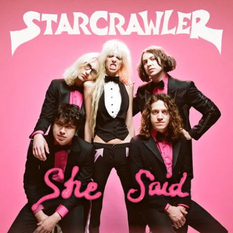 Starcrawler — She Said cover artwork